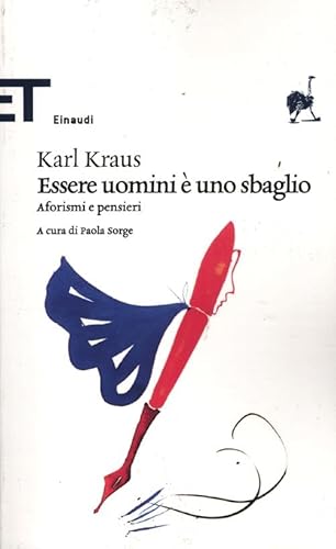 Essere uomini Ã¨ uno sbaglio. Aforismi e pensieri (9788806209902) by Kraus, Karl