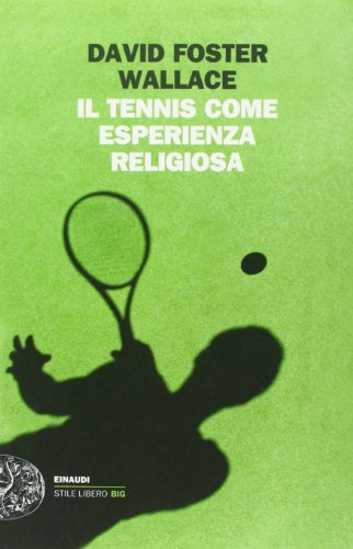 9788806210922: Il tennis come esperienza religiosa