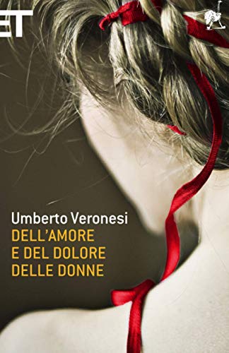 9788806211141: Dell'amore e del dolore delle donne (Super ET)