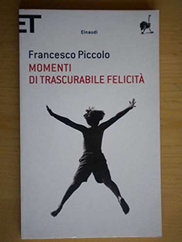 9788806211394: Momenti di trascurabile felicita