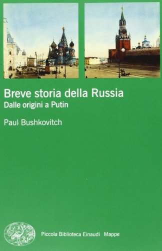 Stock image for Breve storia della Russia. Dalle origini a Putin for sale by Liberio