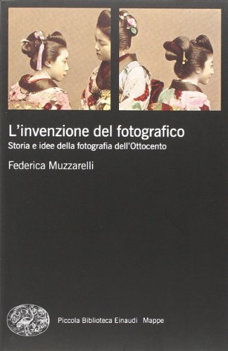 Beispielbild fr L'invenzione del fotografico. Storia e idee della fotografia dell'Ottocento zum Verkauf von medimops