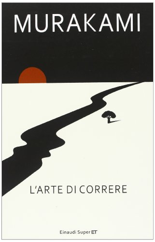 9788806216665: L'arte di correre (Italian Edition)