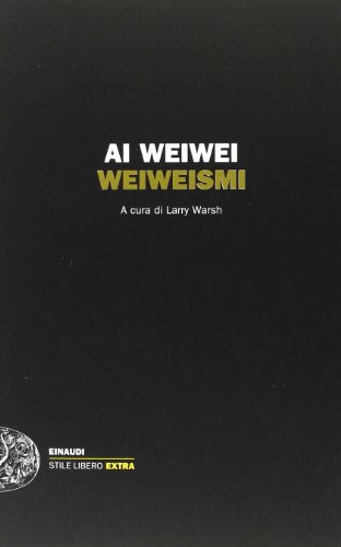 Weiweismi (9788806216801) by Ai, Weiwei