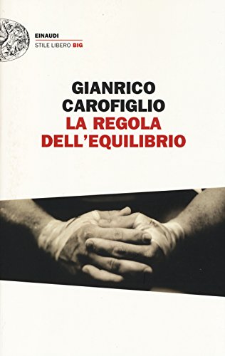 9788806218126: La regola dell'equilibrio