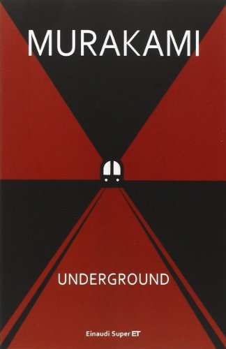 9788806219840: Underground. Racconto a pi voci dell'attentato alla metropolitana di Tokyo (Super ET)