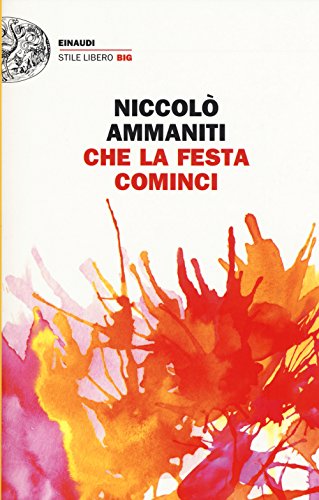 9788806221690: Che la festa cominci (Italian Edition)