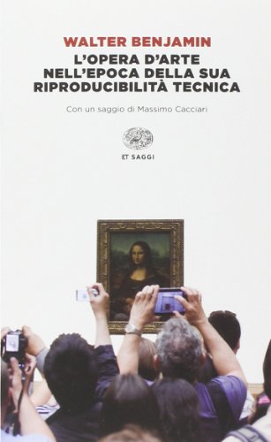 9788806222123: L'opera d'arte nell'epoca della sua riproducibilit tecnica (Einaudi tascabili. Saggi)