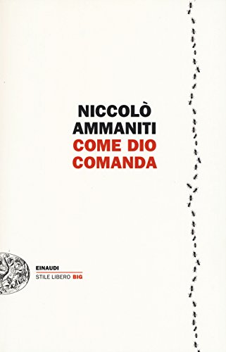 9788806224639: Come Dio comanda (Einaudi. Stile libero big)