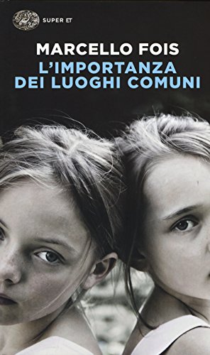 9788806224684: L'importanza dei luoghi comuni (Super ET)