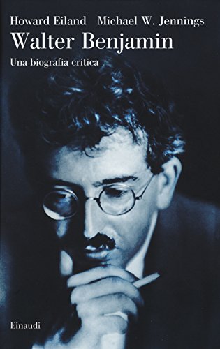 Imagen de archivo de Walter Benjamin. Una biografia critica a la venta por Revaluation Books