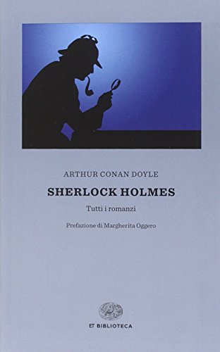 9788806225599: Sherlock Holmes. Tutti i romanzi