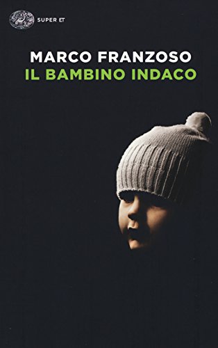 Stock image for IL BAMBINO INDACO - MARCO FRAN for sale by libreriauniversitaria.it