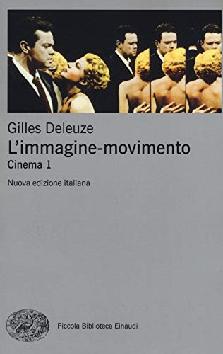 9788806229634: L'immagine-movimento. Cinema (Vol. 1)