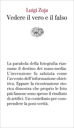 Stock image for Vedere il vero e il falso (Italian Edition) for sale by Brook Bookstore