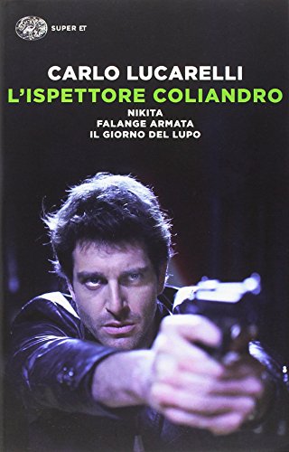 L'ispettore Coliandro - Lucarelli, Carlo