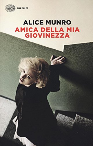 Stock image for Amica della mia giovinezza for sale by libreriauniversitaria.it