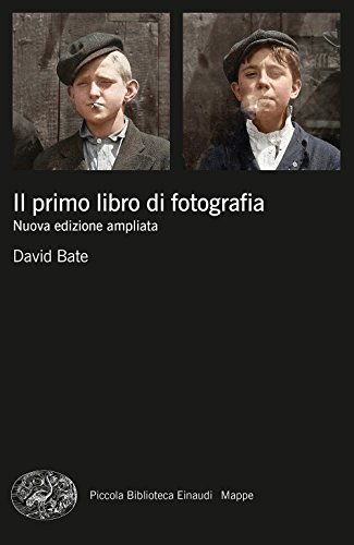 9788806234430: Il primo libro di fotografia. Nuova ediz.