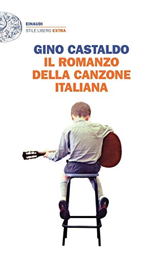 Beispielbild fr Il romanzo della canzone italiana zum Verkauf von medimops