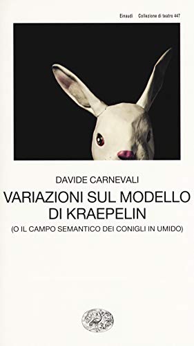 Beispielbild fr Variazioni sul modello di Kraepelin (o il campo semantico dei conigli in umido) zum Verkauf von medimops