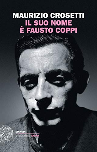 Beispielbild fr Il suo nome e Fausto Coppi zum Verkauf von medimops