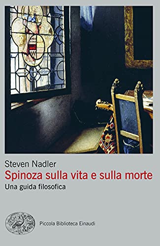 Beispielbild fr Spinoza sulla vita e sulla morte. Una guida filosofica zum Verkauf von medimops