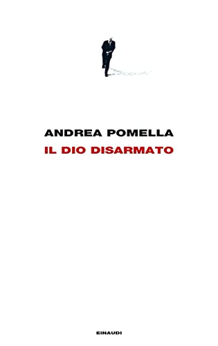 Stock image for IL DIO DISARMATO for sale by libreriauniversitaria.it