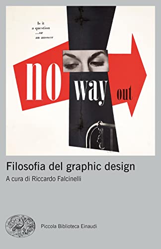 Beispielbild fr FILOSOFIA DEL GRAPHIC DESIGN zum Verkauf von libreriauniversitaria.it