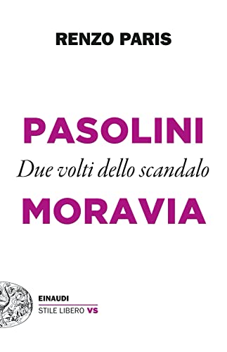 Beispielbild fr Pasolini e Moravia. Due volti dello scandalo zum Verkauf von medimops