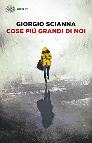 9788806253066: Cose pi grandi di noi (Super ET)