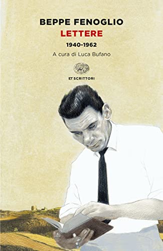 9788806253080: Lettere. 1940-1962 (Einaudi tascabili. Scrittori)