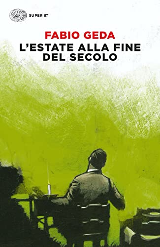 Stock image for L'ESTATE ALLA FINE DEL SECOLO for sale by libreriauniversitaria.it