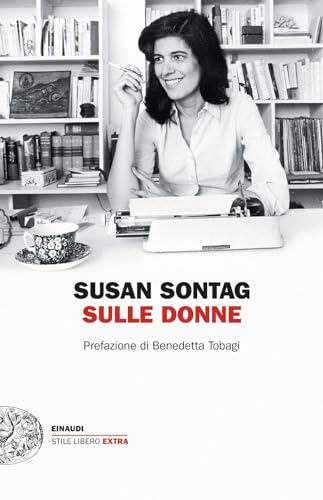 Imagen de archivo de Sulle donne (Einaudi. Stile libero extra) a la venta por libreriauniversitaria.it