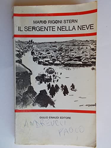 Stock image for Il sergente nella neve. Per le Scuole (Letture per la scuola media) for sale by medimops