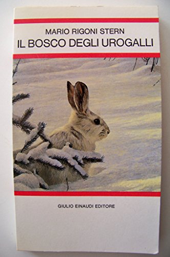 Beispielbild fr Il bosco degli urogalli. Per la Scuola media (Letture per la scuola media) zum Verkauf von medimops