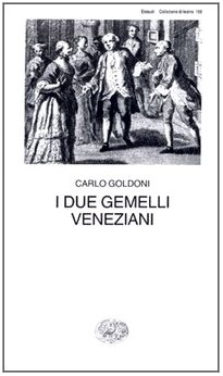 I Due Gemelli Veneziani (9788806340254) by [???]