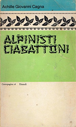 9788806340742: Alpinisti ciabattoni (Centopagine)