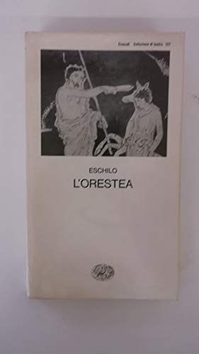 Beispielbild fr L'Orestea (Collezione di teatro) zum Verkauf von medimops