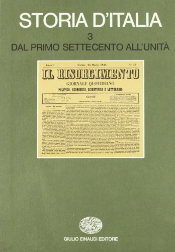 9788806364755: Storia d'Italia. Dal primo Settecento all'unit (Vol. 3) (Grandi opere)