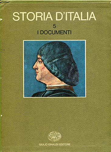 9788806382322: Storia d'Italia. Vol.5 tomi III: I Documenti [Due volumi indivisibili]