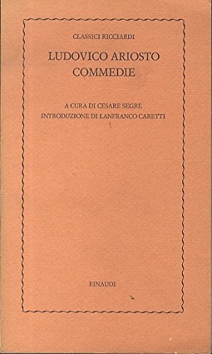 9788806456337: Commedie (Classici Ricciardi-Einaudi)
