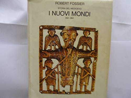 9788806577780: Storia del Medioevo. I nuovi mondi (350-950) (Vol. 1)