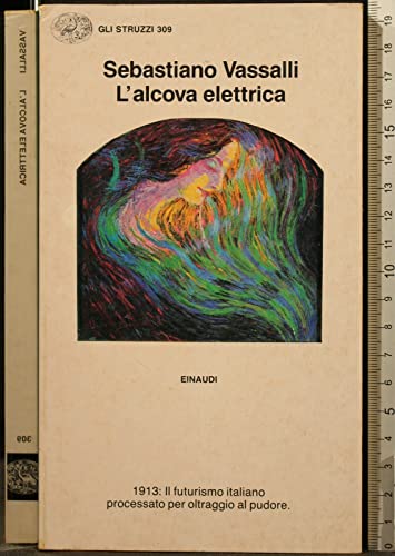 Beispielbild fr L'alcova elettrica (Gli struzzi) zum Verkauf von medimops