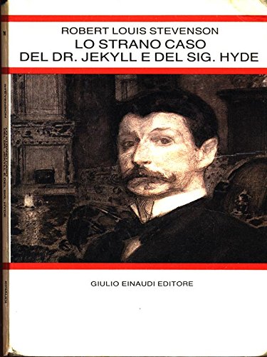 9788806594183: Lo strano caso del dr. Jekyll e del sig. Hyde: 76 (Letture per la scuola media)