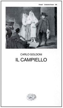Il campiello (Collezione di teatro) (Italian Edition) (9788806600068) by Goldoni, Carlo
