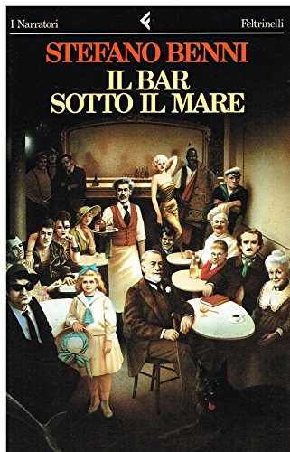 9788807013461: Il bar sotto il mare (I narratori)