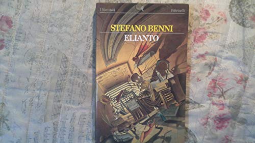 Imagen de archivo de Elianto (I narratori/Feltrinelli) (Italian Edition) a la venta por HPB-Emerald