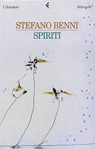 Beispielbild fr Spiriti (I narratori/Feltrinelli) (Italian Edition) zum Verkauf von ThriftBooks-Atlanta