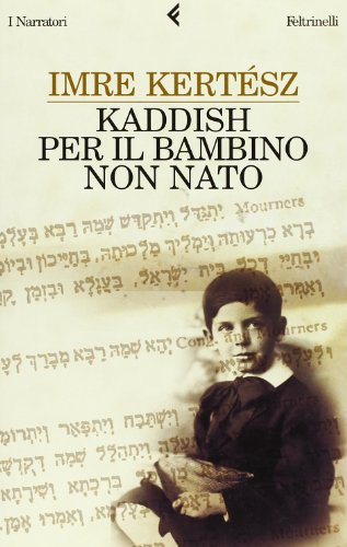 Stock image for Kaddish per il bambino non nato for sale by WorldofBooks