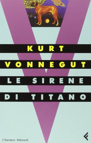 Le sirene di Titano (9788807017032) by Kurt Vonnegut Jr.